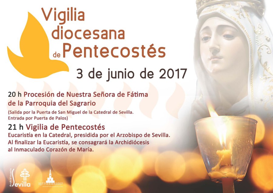 Pentecostes - Santo Rosario con Ntra. Sra. de Fátima - Vigilia Diocesana...